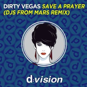 Save a Prayer (Djs from Mars Remi