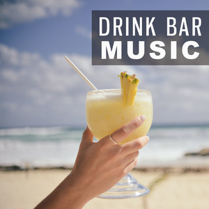 Drink Bar Music  Drink Bar, Spri