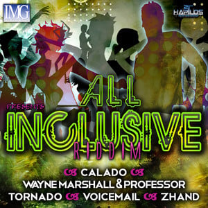 All Inclusive Riddim