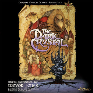 The Dark Crystal (Original Motion