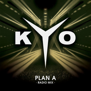 Plan A (Radio Mix)