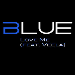 Love Me (feat. Veela)
