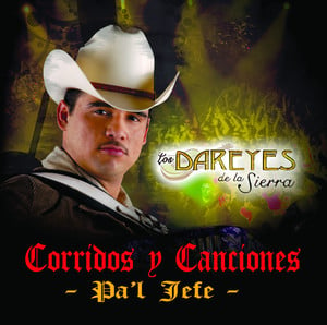 Corridos Y Canciones Pa'l Jefe