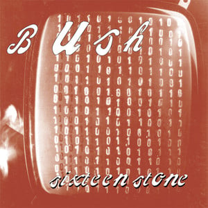 Sixteen Stone (remastered)