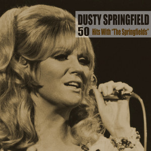 50 Hits With The Springfields (