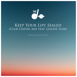 Keep Your Lips Sealed (Club Cheva