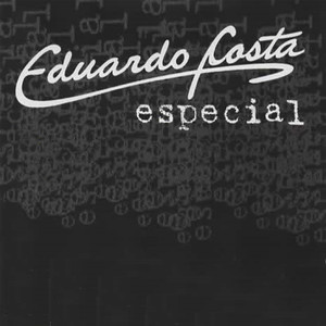 Eduardo Costa Especial