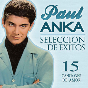 Paul Anka Selección De Éxitos. 15