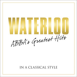 Waterloo - Abba's Greatest Hits I