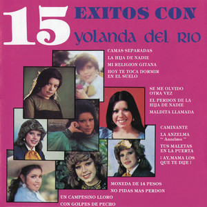 15 Exitos Con Yolanda Del Río
