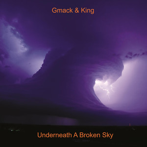 Underneath a Broken Sky