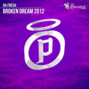 Broken Dream 2012