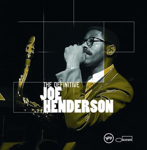 The Definitive Joe Henderson