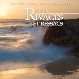 Rivages & Ressacs