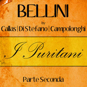 Bellini by Callas, Di Stefano & C