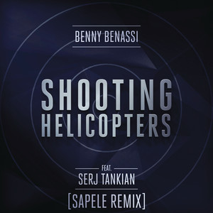 Shooting Helicopters (Sapele Remi