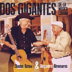 Dos Gigantes de Musica Cubana