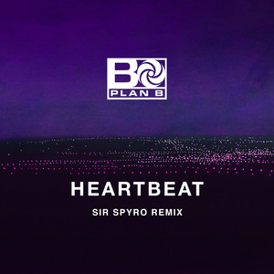 Heartbeat (Sir Spyro Remix)