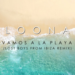 Vamos a La Playa (Lost Boys From 