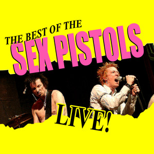 Best Of Sex Pistols Live