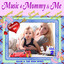 Music 4 Mommy & Me, Vol. 2