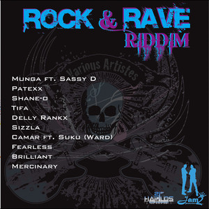 Rock & Rave Riddim