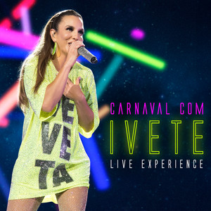 Carnaval Com Ivete - Live Experie