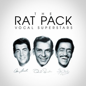 The Rat Pack - Vocal Superstars