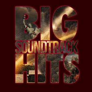 Big Soundtrack Hits