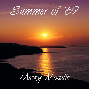 The Summer Of '69