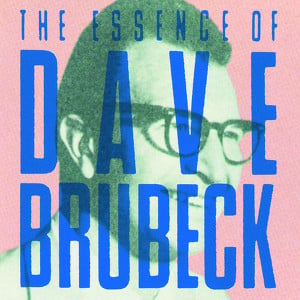 I Like Jazz: The Essence Of Dave 