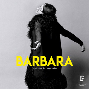Barbara, la playlist de l'exposit