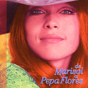 De Marisol A Pepa Flores