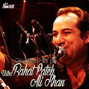 Greatest Hits of Ustad Rahat Fate