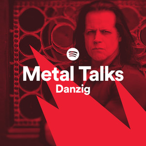 Metal Talks Episode 10: Danzig