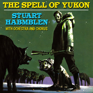 The Spell Of Yukon