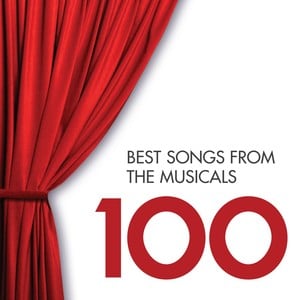 100 Best Songs From The Musicals