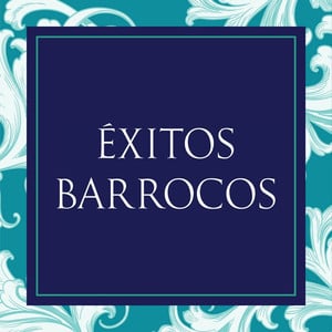 Éxitos Barrocos