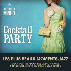 Autour De Minuit - Cocktail Party