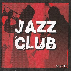 Jazz Club - The Cream Of Jazz's A