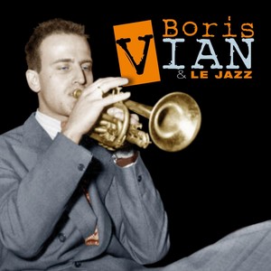 Boris Vian & Le Jazz