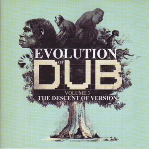 Evolution Of Dub Vol 3