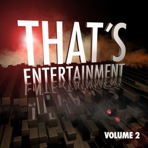 That's Entertainment Vol. 2