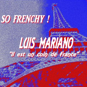 So Frenchy : Luis Mariano