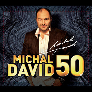 Michal David 50