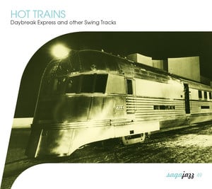 Saga Jazz: Hot Trains-Daybreak Ex