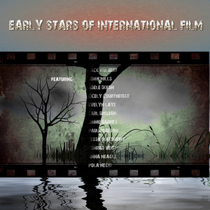 Early Stars Of International Film