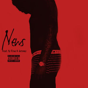 News (feat. Ty Flow & Jeremy)