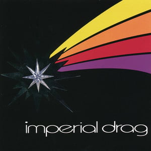 Imperial Drag