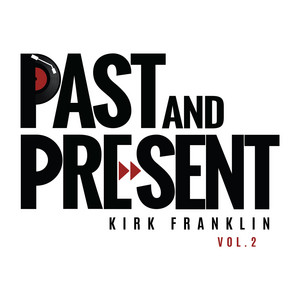 Past & Present Vol. 2